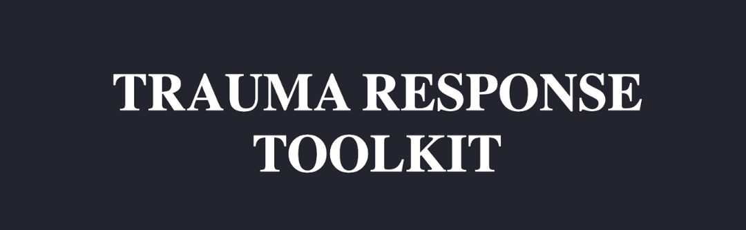trauma response toolkit